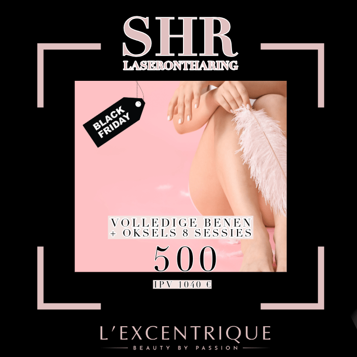 Promotie voor SHR laserontharing: 9 sessies oksels en full legs voor €500 in plaats van €1040.